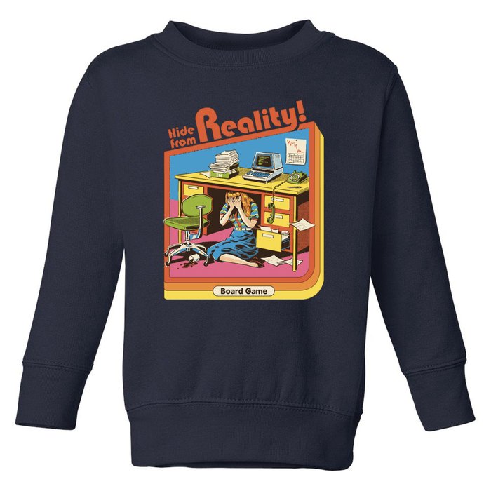 Hide From Reality Toddler Sweatshirt