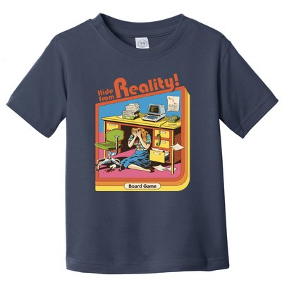 Hide From Reality Toddler T-Shirt