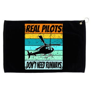 Helicopter For Real Pilots Dont Need Runways Grommeted Golf Towel