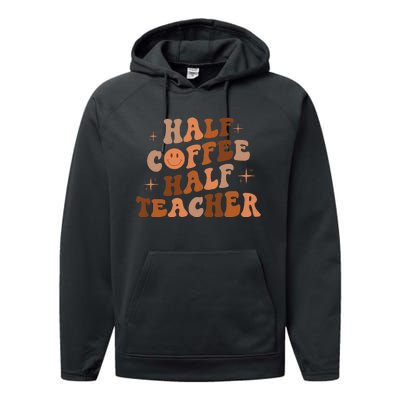 Happy Face Retro Half Coffee Half Teacher Back To School Performance Fleece Hoodie