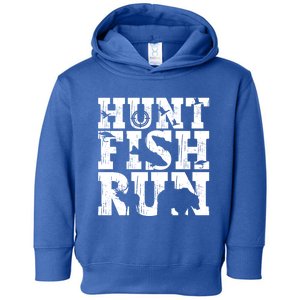 Hunt Fish Run Hunting Fishing Running Hunter Gift Toddler Hoodie