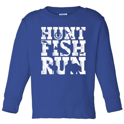 Hunt Fish Run Hunting Fishing Running Hunter Gift Toddler Long Sleeve Shirt