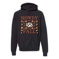 Howdy Fall Rustic Autumn Theme Premium Hoodie