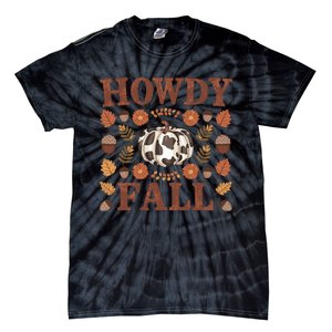 Howdy Fall Rustic Autumn Theme Tie-Dye T-Shirt