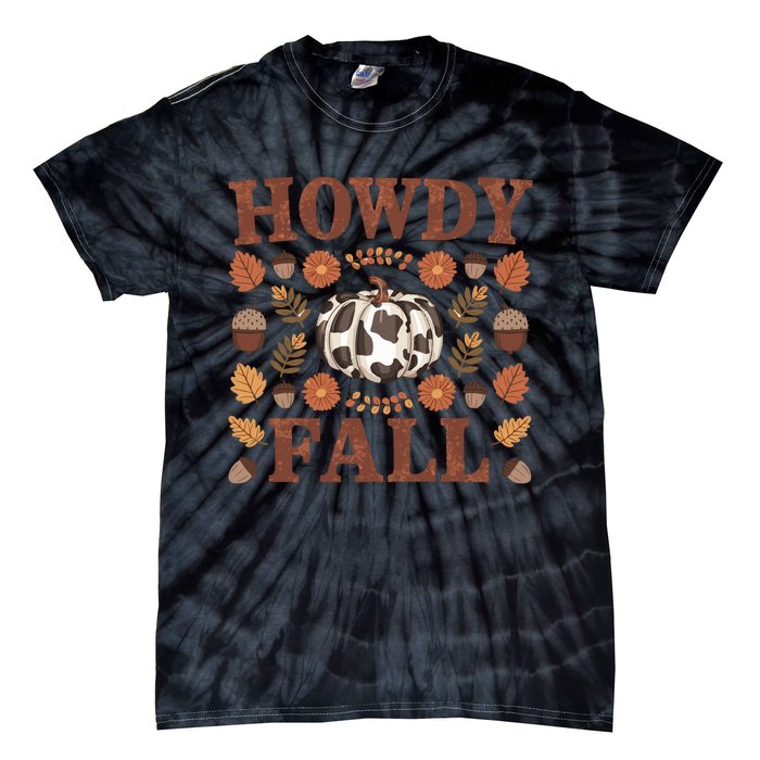 Howdy Fall Rustic Autumn Theme Tie-Dye T-Shirt