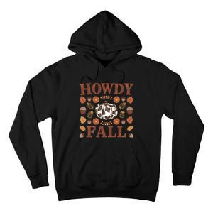 Howdy Fall Rustic Autumn Theme Tall Hoodie