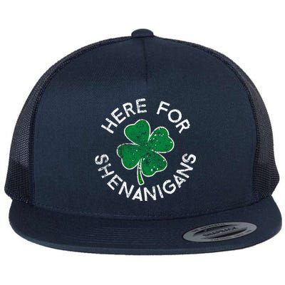 Here For Shenanigans Lucky Clover St Patrick's Day Distress Great Gift Flat Bill Trucker Hat