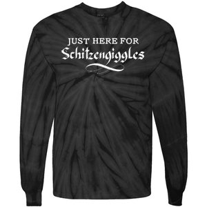 Here For Schitzengiggles Oktoberfest Group Bachelor Party Tie-Dye Long Sleeve Shirt