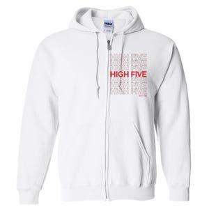 High Five Spread Joy All Over The World Full Zip Hoodie