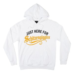 Here For Schitzengiggles Oktoberfest Group Bachelor Party Hoodie