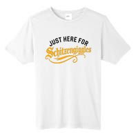 Here For Schitzengiggles Oktoberfest Group Bachelor Party Tall Fusion ChromaSoft Performance T-Shirt