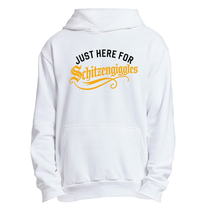 Here For Schitzengiggles Oktoberfest Group Bachelor Party Urban Pullover Hoodie