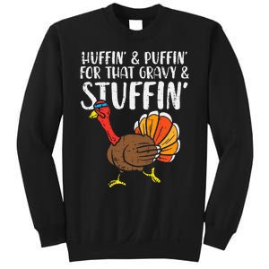 Huffin For Stuffin Running Turkey Sweatshirt