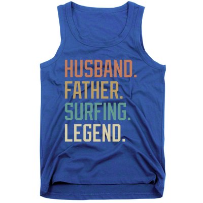 Husband Father Surfing Legend Fathers Day Birthday Gift Tank Top