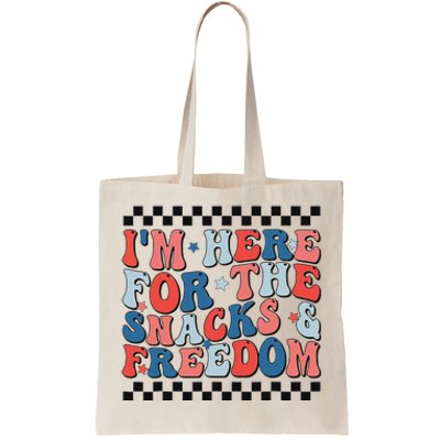 Here For Snacks And Freedom 4th Of July Tote Bag