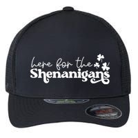 Here For Shenanigans Lucky Shamrock St Patricks Day Flexfit Unipanel Trucker Cap