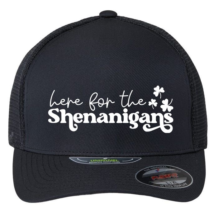 Here For Shenanigans Lucky Shamrock St Patricks Day Flexfit Unipanel Trucker Cap
