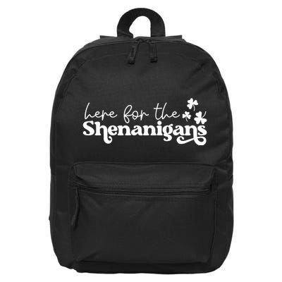 Here For Shenanigans Lucky Shamrock St Patricks Day 16 in Basic Backpack