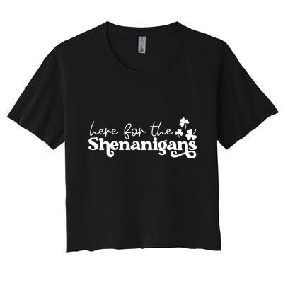 Here For Shenanigans Lucky Shamrock St Patricks Day Crop Top