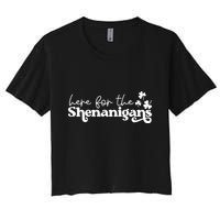 Here For Shenanigans Lucky Shamrock St Patricks Day Crop Top