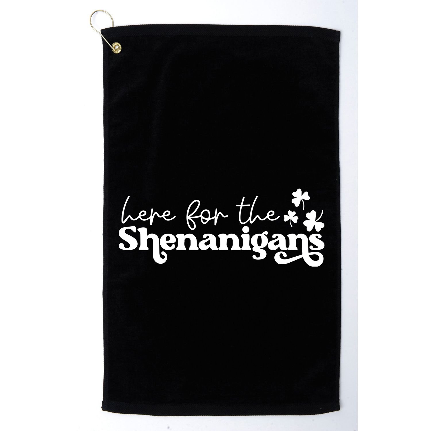 Here For Shenanigans Golf Towel