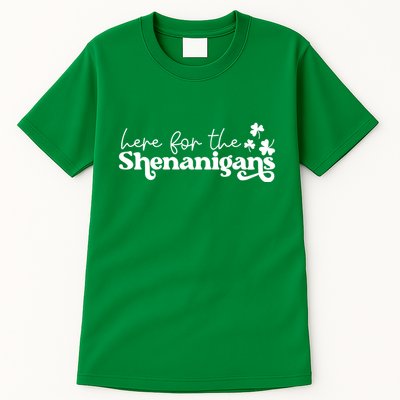 Here For Shenanigans Tall T-Shirt