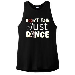 Humorous Funny Sarcastic Dancers Who Just Want To Dance Ladies PosiCharge Tri-Blend Wicking Tank