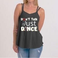 Humorous Funny Sarcastic Dancers Who Just Want To Dance Women's Strappy Tank