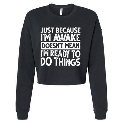 Humor Funny Sayings For Mom Cropped Pullover Crew