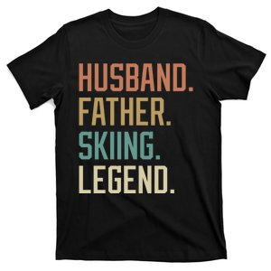 Husband Father Skiing Legend Gift For Dad T-Shirt