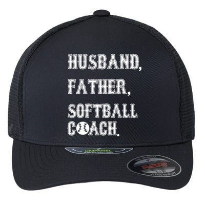 Husband Father Softball Coach Softball Dad For Fathers Day Great Gift Flexfit Unipanel Trucker Cap