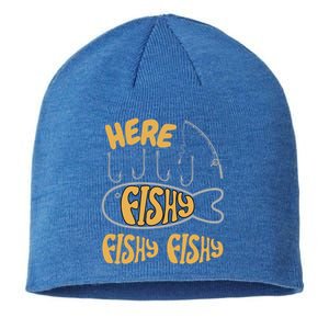 Here Fishy Saying Fishing Lovers Funny Fish Gift Sustainable Beanie