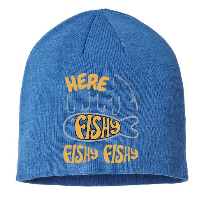 Here Fishy Saying Fishing Lovers Funny Fish Gift Sustainable Beanie