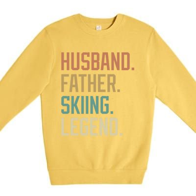 Husband Father Skiing Legend Fathers Day Birthday Meaningful Gift Premium Crewneck Sweatshirt