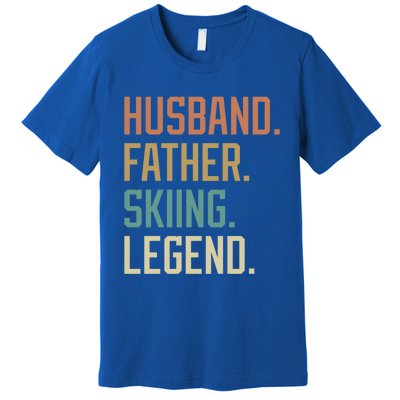 Husband Father Skiing Legend Fathers Day Birthday Meaningful Gift Premium T-Shirt