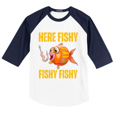 Here Fishy Saying Cute Fish Fishing Lovers Gift Baseball Sleeve Shirt