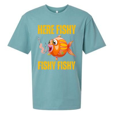 Here Fishy Saying Cute Fish Fishing Lovers Gift Sueded Cloud Jersey T-Shirt