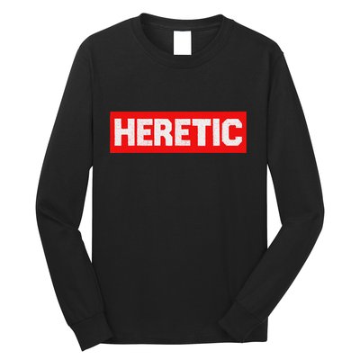 Heretic Free Speech Long Sleeve Shirt