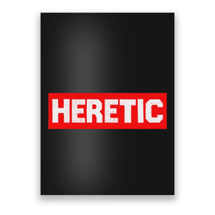 Heretic Free Speech Poster