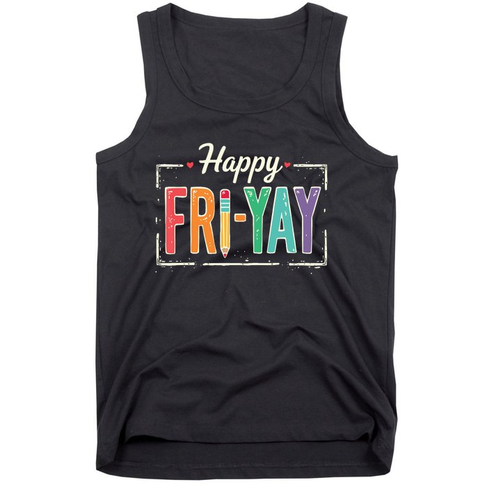 Happy Friyay Teacher Essentials Tank Top