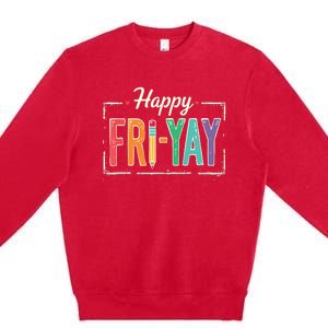 Happy Friyay Teacher Essentials Premium Crewneck Sweatshirt