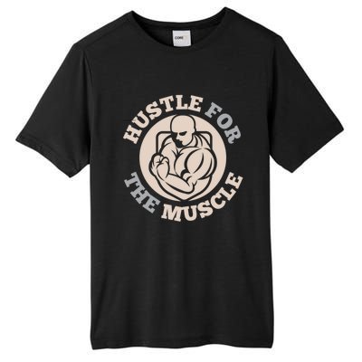 Hustle For The Muscle Gift Tall Fusion ChromaSoft Performance T-Shirt