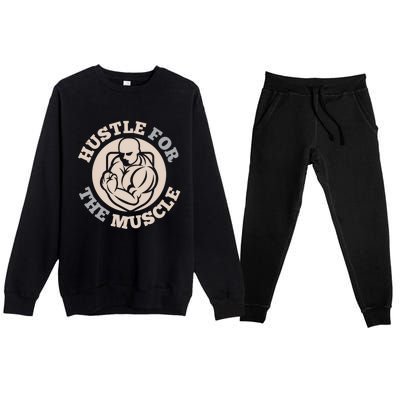 Hustle For The Muscle Gift Premium Crewneck Sweatsuit Set