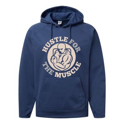 Hustle For The Muscle Gift Performance Fleece Hoodie