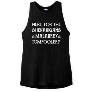 Here For The Shenanigans Malarkey And Tomfoolery St Patrick Ladies PosiCharge Tri-Blend Wicking Tank