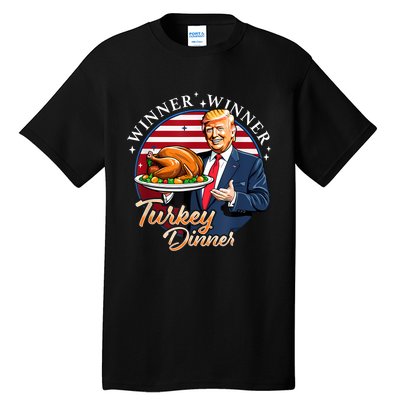 Humor Funny Trump Winner Winner Turkey Dinner Thanksgiving Tall T-Shirt