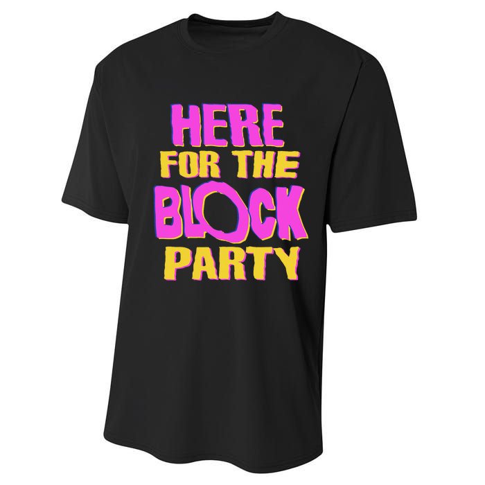 Here For The Block Party Performance Sprint T-Shirt