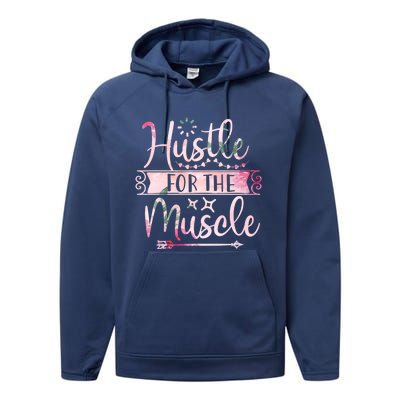 Hustle For The Muscle Gift Performance Fleece Hoodie