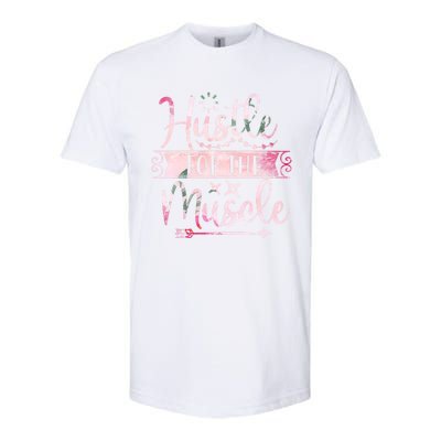 Hustle For The Muscle Gift Softstyle CVC T-Shirt