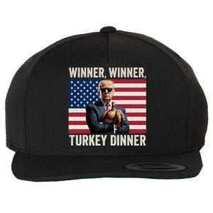 Humor Funny Trump Winner Winner Turkey Dinner Thanksgiving Gift Wool Snapback Cap